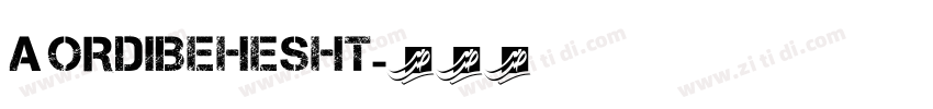 A Ordibehesht字体转换